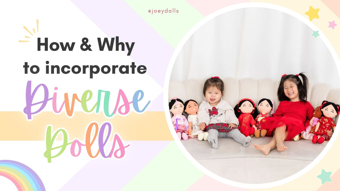 Inclusive Toy Selection: How & Why to Incorporate Diverse Dolls