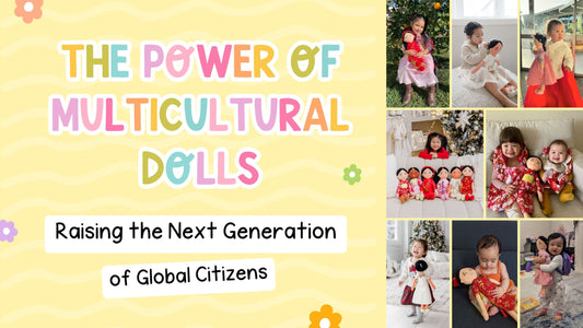 The Power of Multicultural Dolls: Raising the Next Generation of Global Citizens