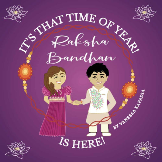 It's That Time of Year! Raksha Bandhan is Here! - Kids' Book