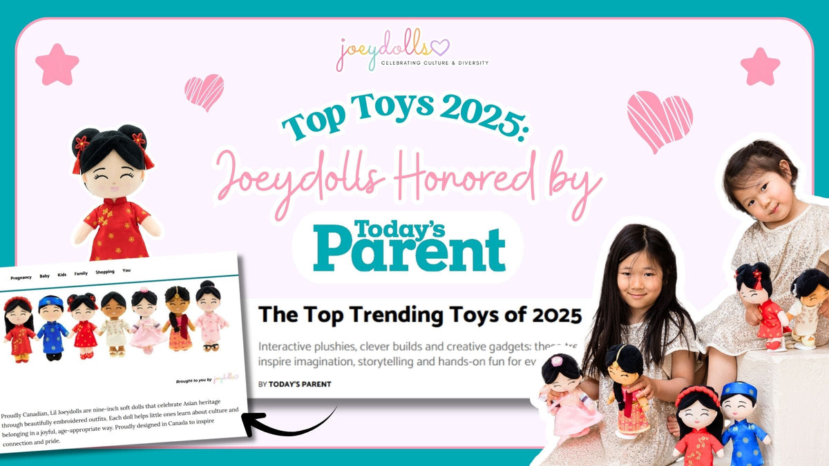 Celebratory Joeydolls graphic announcing that the brand has been honored in Today’s Parent’s ‘Top Toys 2025’. The image includes multiple Joeydolls in cultural outfits, a screenshot of the article, and two young girls smiling while holding Joeydolls.