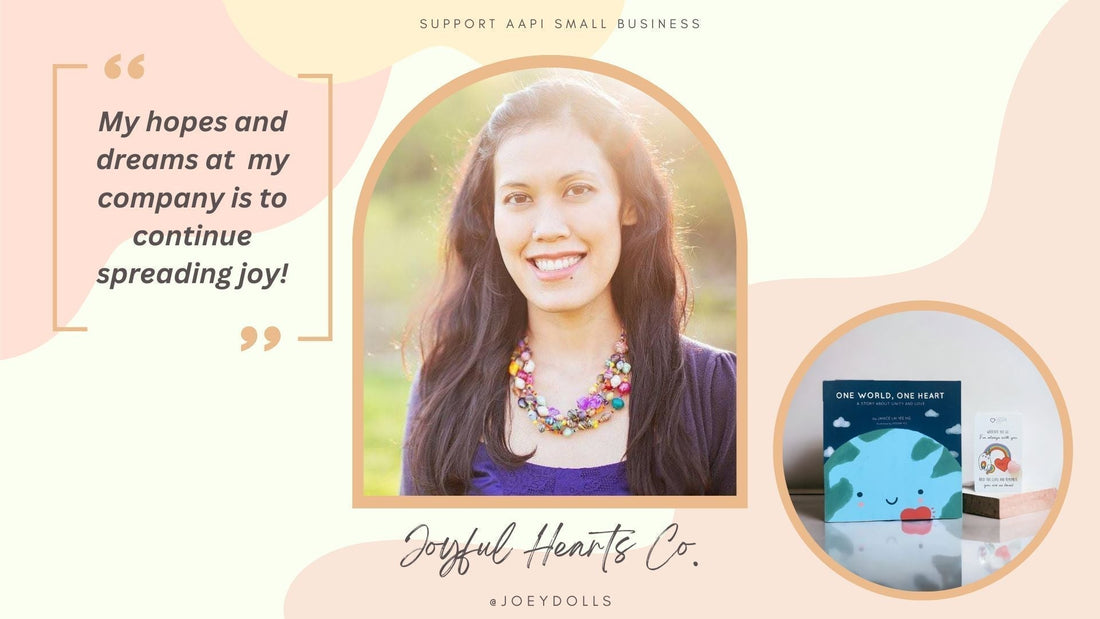 AAPI Small Business Series: Joyful Hearts Co.