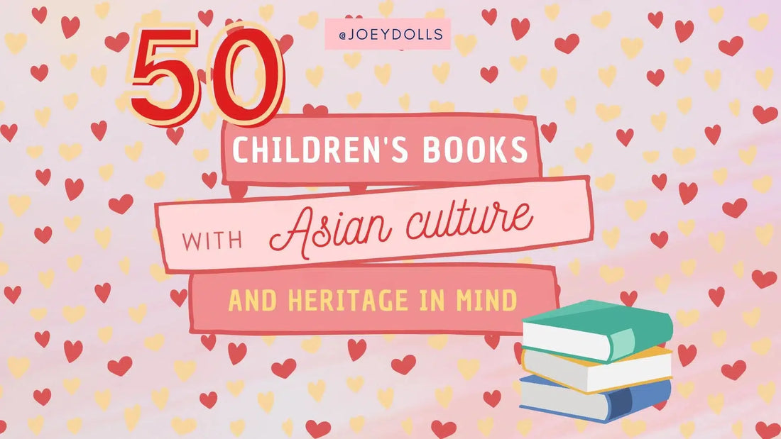 50 Beautiful Children's Books Written with Asian Heritage & Culture in Mind