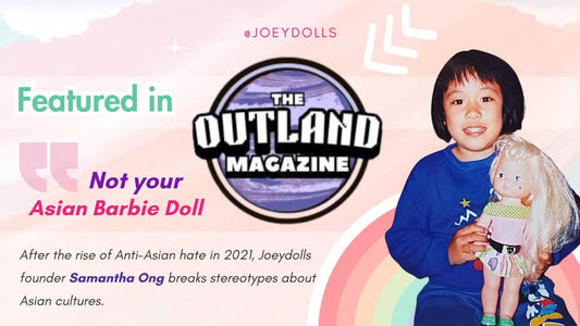 Outland Magazine Feature: Not Your Asian Barbie Doll