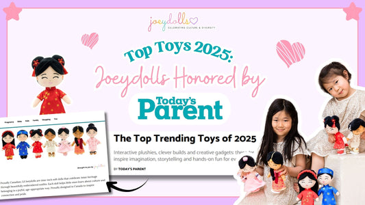 Celebratory Joeydolls graphic announcing that the brand has been honored in Today’s Parent’s ‘Top Toys 2025’. The image includes multiple Joeydolls in cultural outfits, a screenshot of the article, and two young girls smiling while holding Joeydolls.