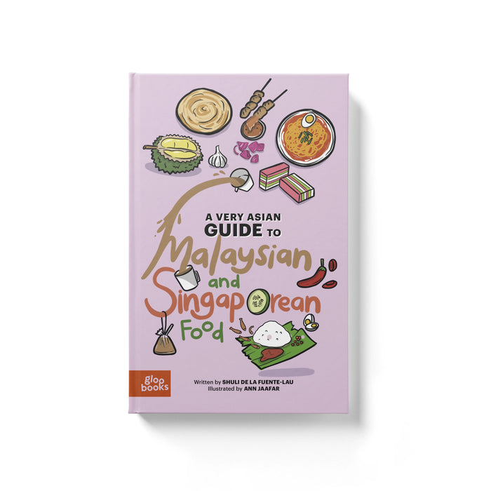 A Very Asian Guide to Malaysian and Singaporean Food book cover featuring illustrated dishes from Malaysia and Singapore like laksa, satay, and durian