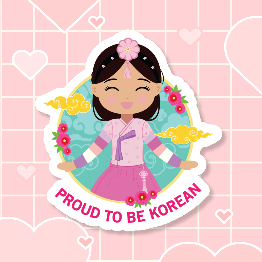 Proud to Be Korean die-cut sticker featuring a girl with long hair styled with a daenggi ribbon and jokduri headpiece, wearing an elegant pink hanbok with intricate details and a norigae ornament, set against a circular floral and patterned background with “Proud to Be Korean” text below.
