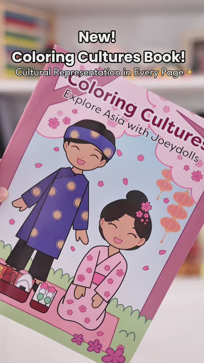 Coloring Cultures: Explore Asia with Joeydolls